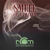 Smell of a Prayer